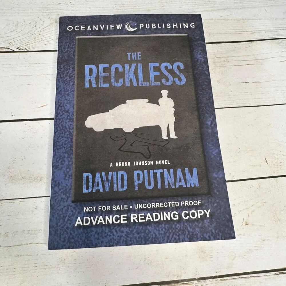 The Reckless David Putnam Signed‎ ARC 2019 Advance Reading Copy Bruno Johnson